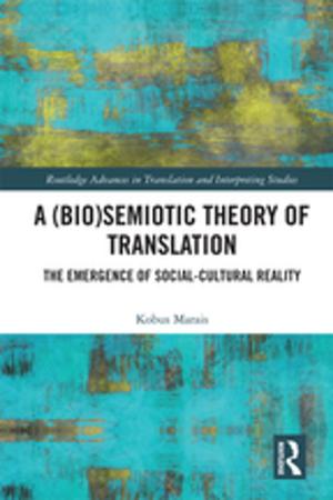 Book cover of A (Bio)Semiotic Theory of Translation