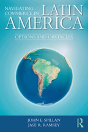 Cover of the book Navigating Commerce in Latin America by Zachary A. Smith