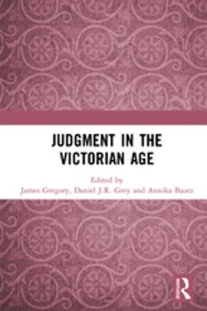 Cover of the book Judgment in the Victorian Age by Gianna Williams