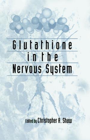 Cover of the book Glutathione In The Nervous System by Wesley Finegan, Angela McGurk