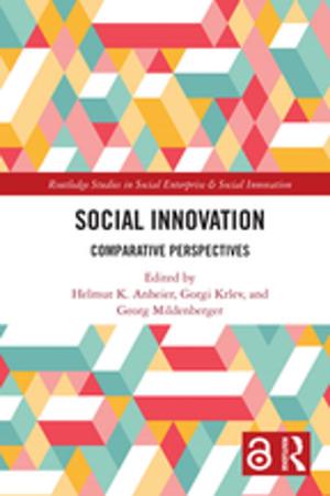 Cover of the book Social Innovation [Open Access] by Stephanie Barczewski, John Eglin, Stephen Heathorn, Michael Silvestri, Michelle Tusan