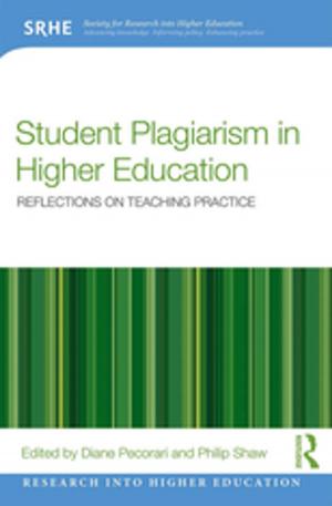 Cover of the book Student Plagiarism in Higher Education by Philip Taylor