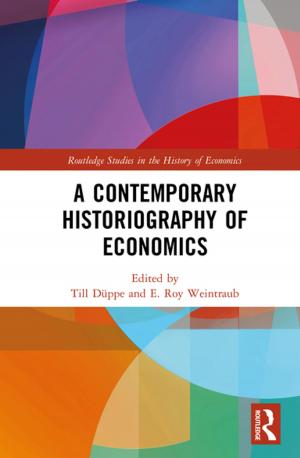 Cover of the book A Contemporary Historiography of Economics by 