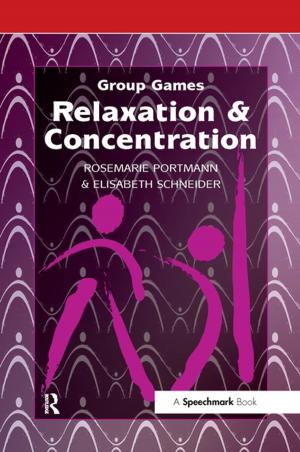 Cover of the book Relaxation &amp; Concentration by Judith Bessant, Rys Farthing, Rob Watts