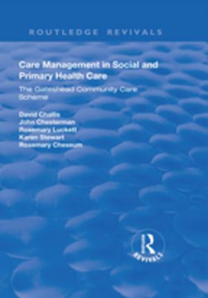 Cover of the book Care Management in Social and Primary Health Care by 