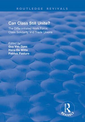 Cover of the book Can Class Still Unite? by Durno Julie
