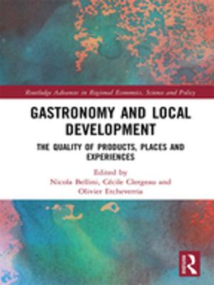 Cover of the book Gastronomy and Local Development by Peter Davies