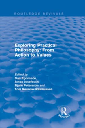 Book cover of Exploring Practical Philosophy: From Action to Values