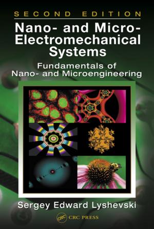 Cover of the book Nano- and Micro-Electromechanical Systems by Rhoda G.M. Wang, James B. Knaak, Howard I. Maibach