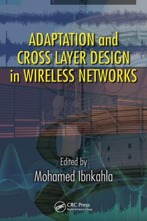 Cover of the book Adaptation and Cross Layer Design in Wireless Networks by Jean R. Adams, Jean R. Bonami
