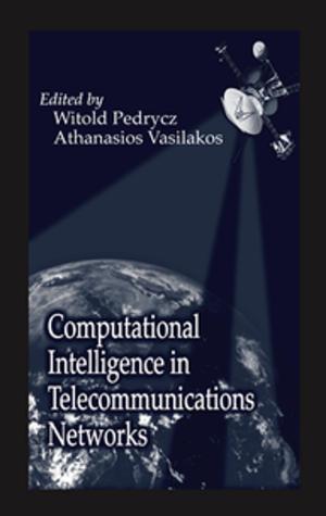 Cover of the book Computational Intelligence in Telecommunications Networks by Hunter Davis