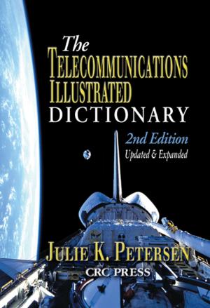 Cover of the book The Telecommunications Illustrated Dictionary by Franz Muller