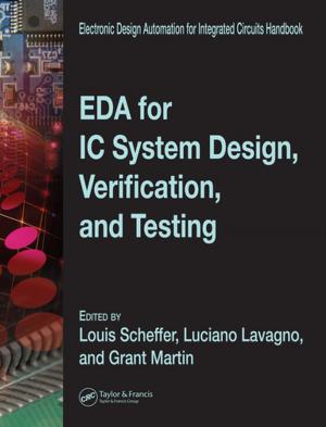 Cover of the book EDA for IC System Design, Verification, and Testing by Sudip Dey, Tanmoy Mukhopadhyay, Sondipon Adhikari