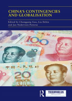 Cover of the book China's Contingencies and Globalization by Brett Rushforth, Paul Mapp