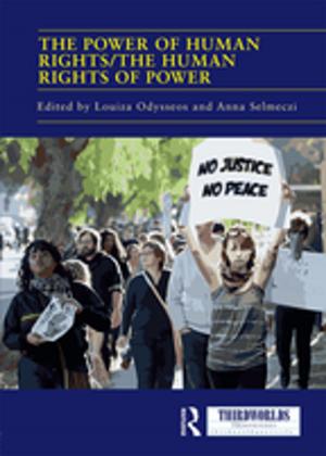 Cover of the book The Power of Human Rights/The Human Rights of Power by George H. Quester