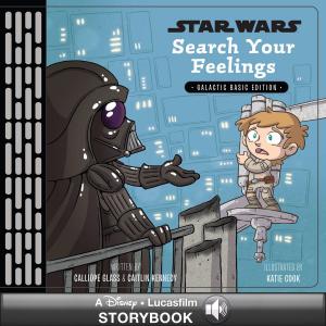 Cover of the book Star Wars: Search Your Feelings by James Ponti