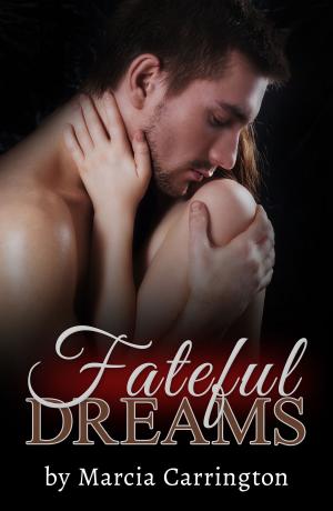 Cover of the book Fateful Dreams by Jordan Deen
