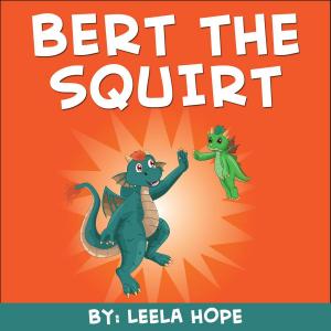 Book cover of Bert the Squirt