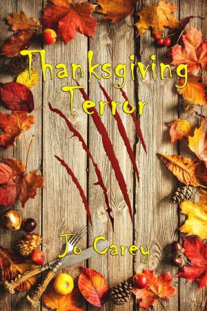 Cover of the book Thanksgiving Terror by Jo Carey, Frank Carey