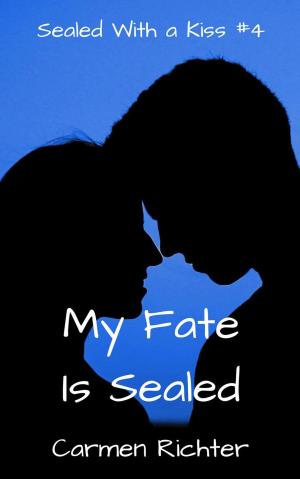 Cover of the book My Fate Is Sealed by Ali Isaac