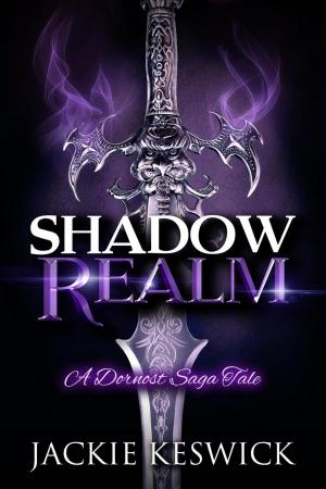 Book cover of Shadow Realm: A Dornost Saga Tale