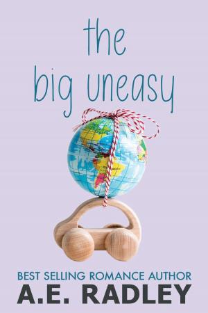 Cover of the book The Big Uneasy by Alexandra Sellers