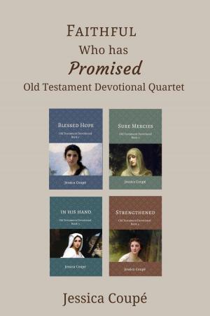 Cover of the book Faithful Who Has Promised: Old Testament Devotional Quartet by Gary  W. Burns, Gary W. Burns
