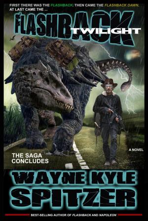 Cover of the book Flashback Twilight by Wayne Kyle Spitzer, Algernon Blackwood