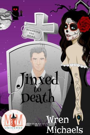 Cover of the book Jinxed to Death: Magic and Mayhem Universe by AM Kirkby