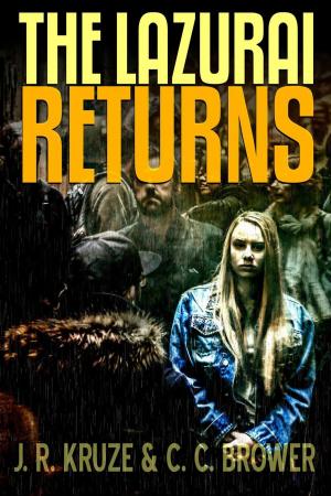 Cover of the book The Lazurai Returns by J. R. Kruze, S. H. Marpel