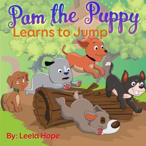 Cover of the book Pam the Puppy Learns to Jump by leela hope