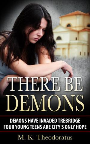 Cover of the book There Be Demons by Cat Scofield