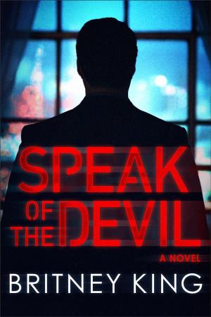 Cover of Speak of the Devil: A Psychological Thriller