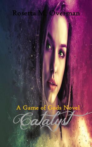 bigCover of the book Catalyst: A Game of Gods Novel by 
