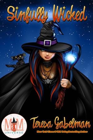 Cover of Sinfully Wicked: Magic and Mayhem Universe