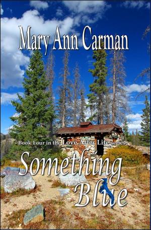 Cover of the book Something Blue by Mary Ann Carman