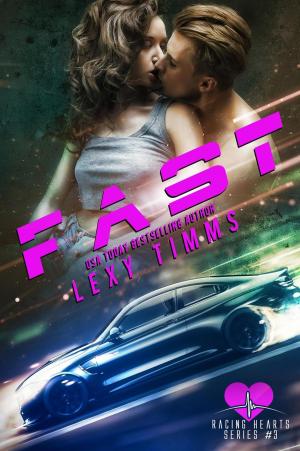Cover of the book Fast by Chloe Grey, Christine Bell, JC Coulton, Sierra Rose, Dale Mayer, Cassie Alexandra, Chrissy Peebles, Bella Love-Wins, Lexy Timms