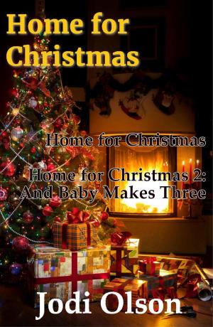 Cover of the book Home for Christmas by Jodi Olson