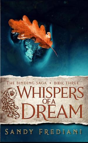 Cover of the book Whispers of a Dream by Karin Reeve, Jolie Marvin