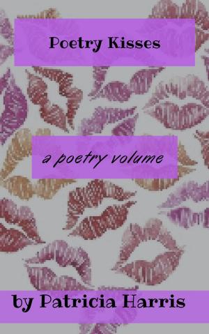 Cover of the book Poetry Kisses by Rachel Rees-White