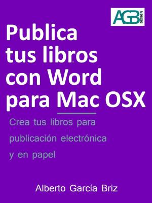 Cover of Publica tus libros con Word para Mac OSX