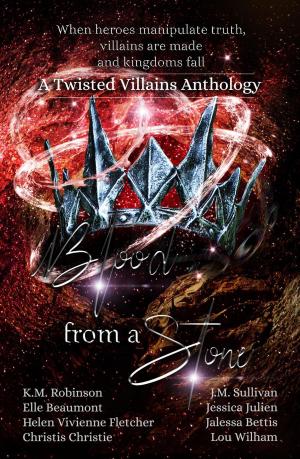 Cover of the book Blood From A Stone Twisted Villains Anthology by Al Stone