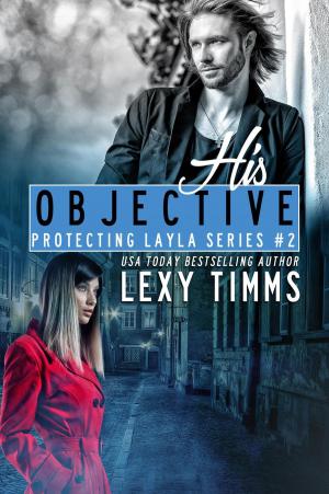 Cover of the book His Objective by Keffy R.M. Kehrli
