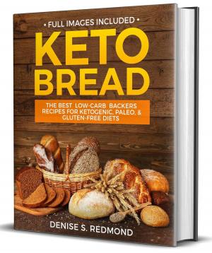 Cover of the book Keto Bread: the Best Low Carb Backers Recipes for Keto paleo & Gluten Free Diets by Howard Pepper
