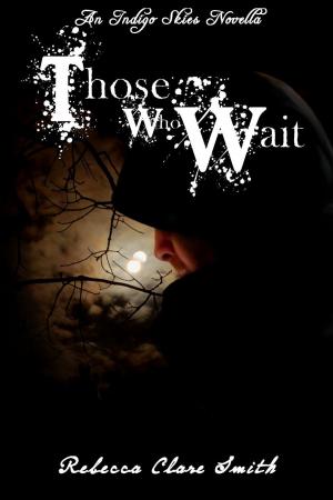 Book cover of Those Who Wait