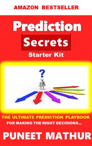 Cover of the book Prediction Secrets Starter Kit by Baltasar