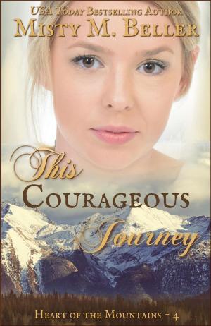 Book cover of This Courageous Journey