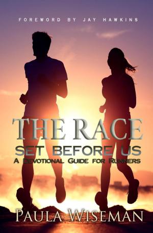 Book cover of The Race Set Before Us: A Devotional Guide For Runners