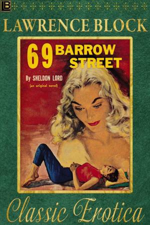 Cover of the book 69 Barrow Street by Lawrence Block, as John Warren Wells