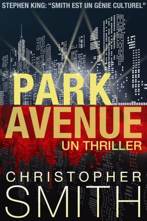 Book cover of Park Avenue: Un Thriller